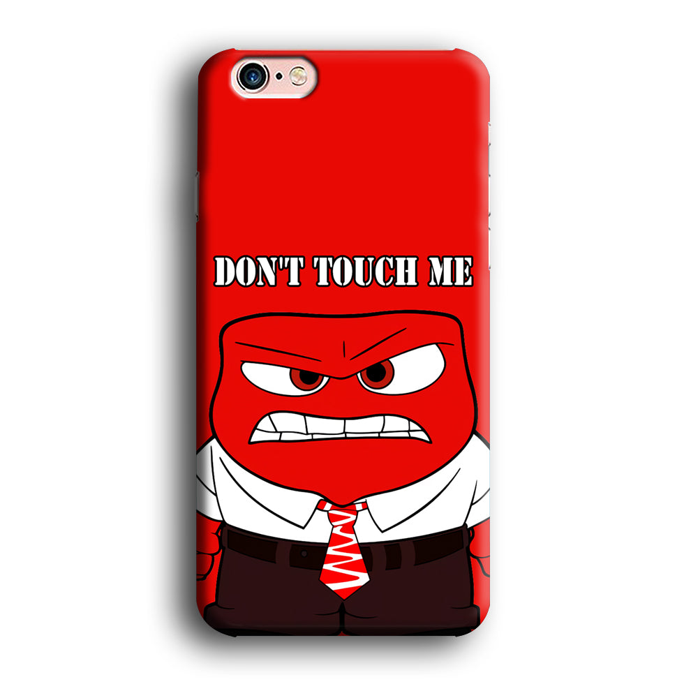 Angry Inside Out Don't Touch Me iPhone 6 Plus | 6s Plus Case