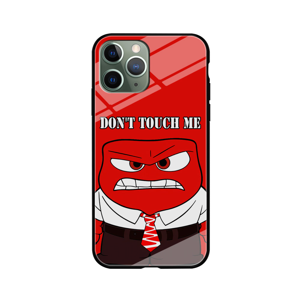 Angry Inside Out Don't Touch Me iPhone 11 Pro Case