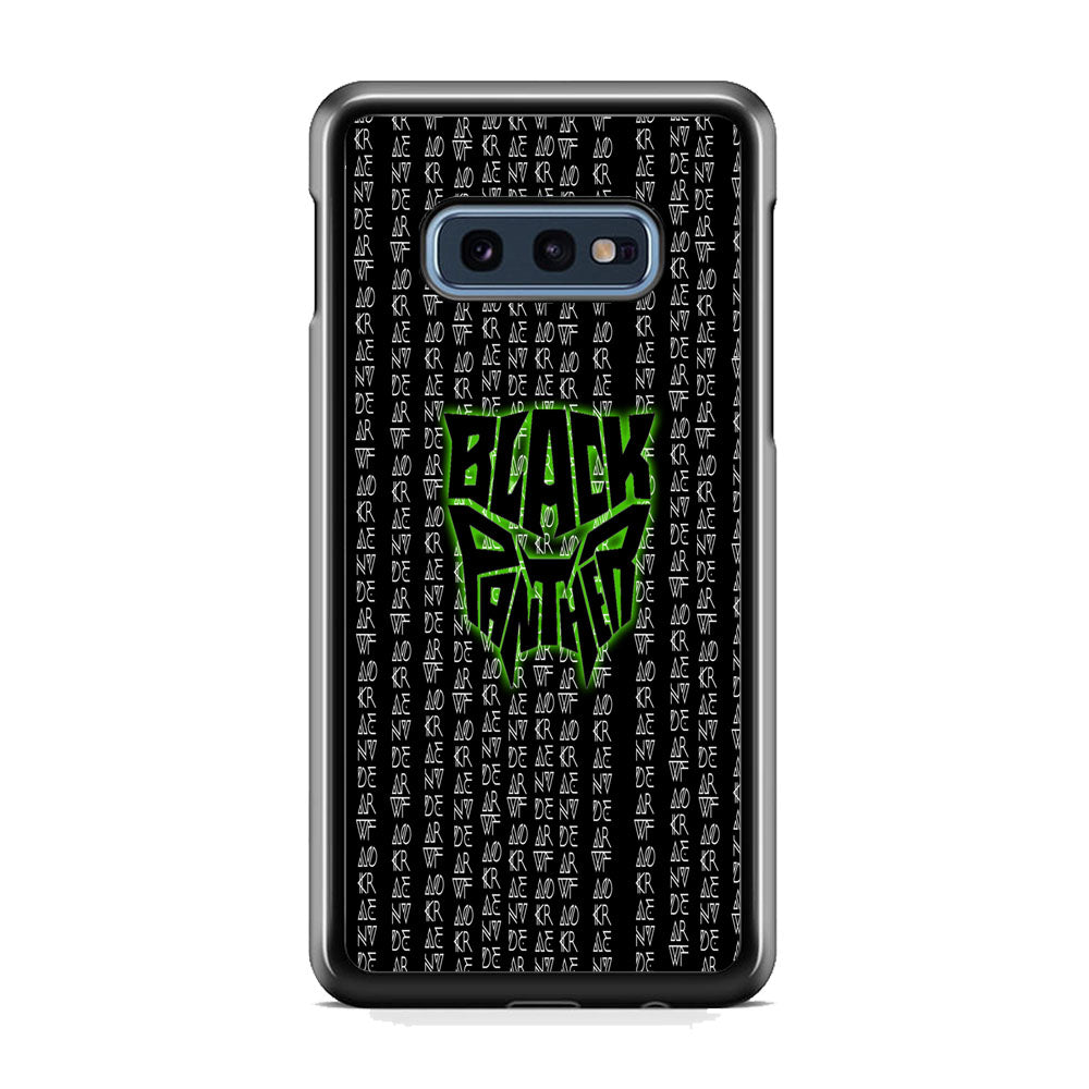 Black Panther Wakanda Forever Matrix Style Samsung Galaxy 10e Case