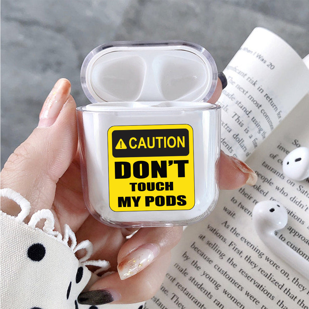 Caution Don't Touch My Pods Protective Clear Case Cover For Apple Airpods