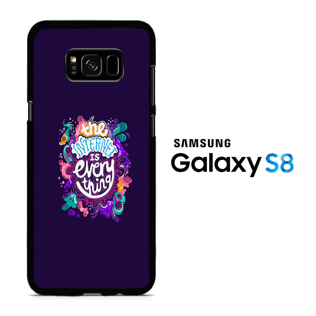 Grafity The Internet Is Everything Samsung Galaxy S8 Case