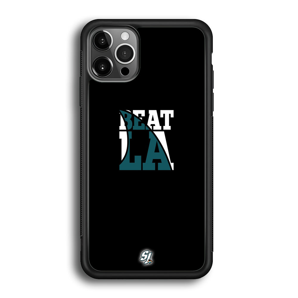 NHL San Joe Sharks Beat LA iPhone 12 Pro Case