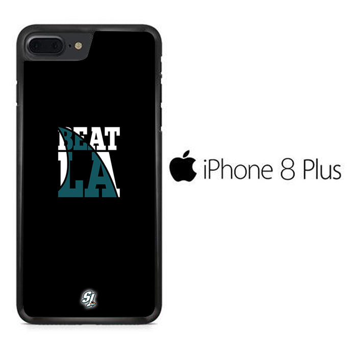 NHL San Joe Sharks Beat LA iPhone 8 Plus Case
