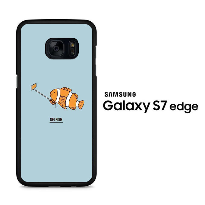Nemo Selfie Selfish Samsung Galaxy S7 Edge Case