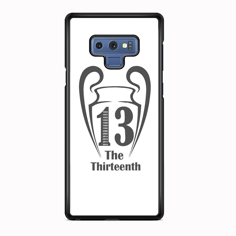 Real Mardrid The Thirteenth Winner Samsung Galaxy Note 9 Case