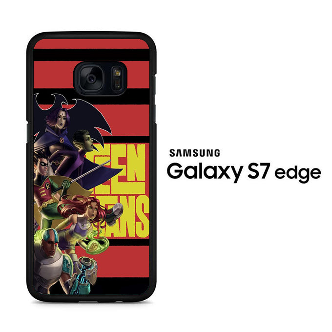 Teen Titans Squad Samsung Galaxy S7 Edge Case