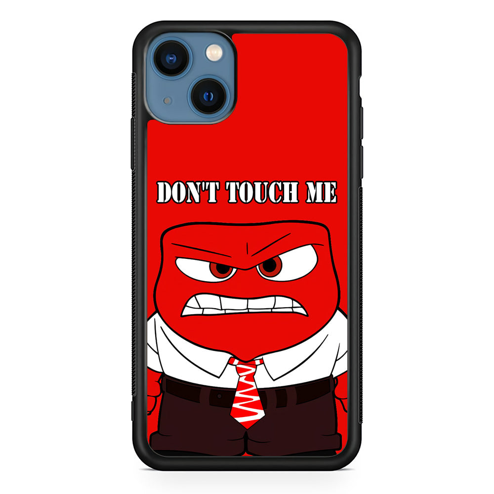 Angry Inside Out Don't Touch Me iPhone 15 Plus Case
