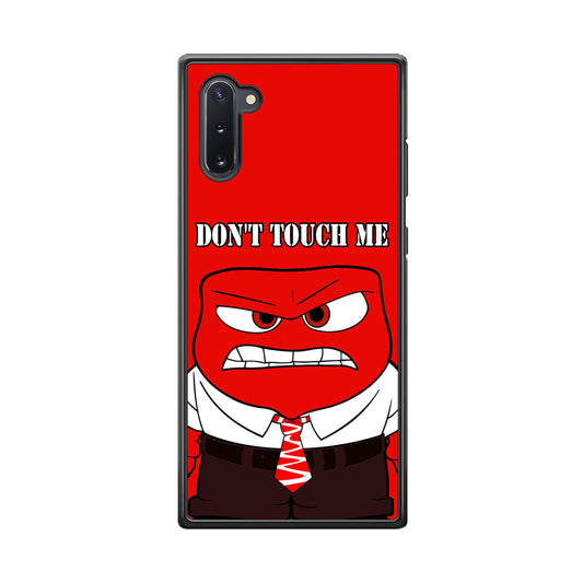 Angry Inside Out Don't Touch Me Samsung Galaxy Note 10 Case