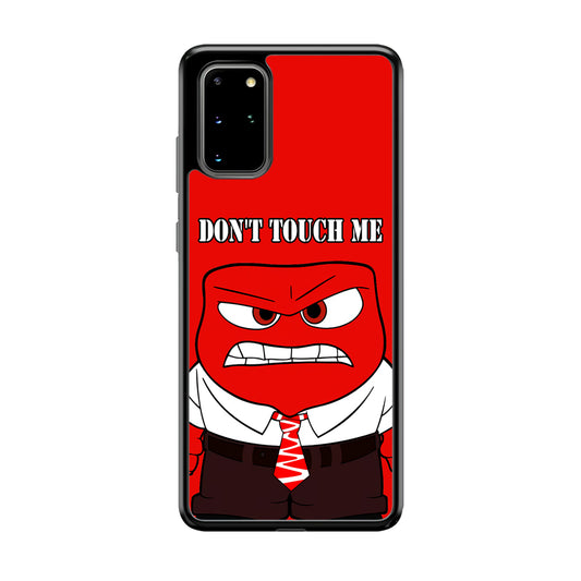 Angry Inside Out Don't Touch Me Samsung Galaxy S20 Plus Case