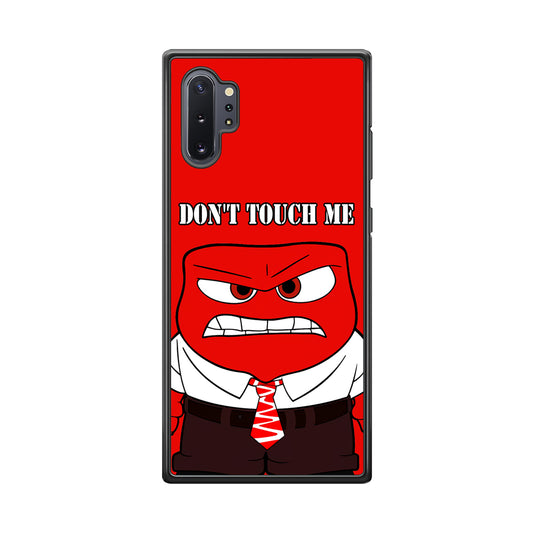 Angry Inside Out Don't Touch Me Samsung Galaxy Note 10 Plus Case