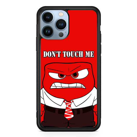 Angry Inside Out Don't Touch Me iPhone 13 Pro Case