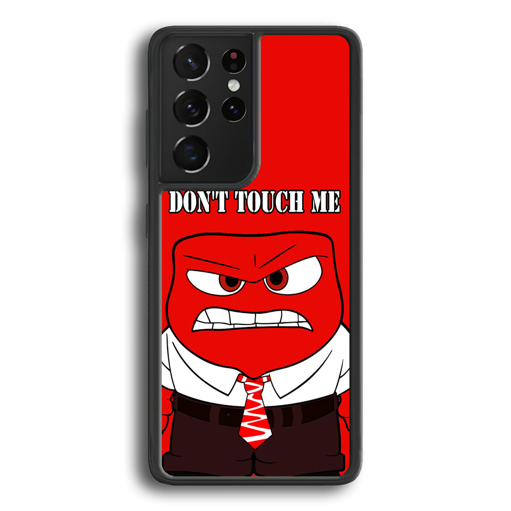 Angry Inside Out Don't Touch Me Samsung Galaxy S22 Ultra Case - Ezzystore