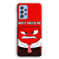 Angry Inside Out Don't Touch Me Samsung Galaxy A52 Case