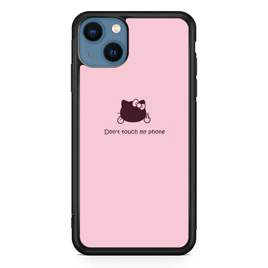 Hello Kitty Don't Touch My Phone iPhone 14 Plus Case