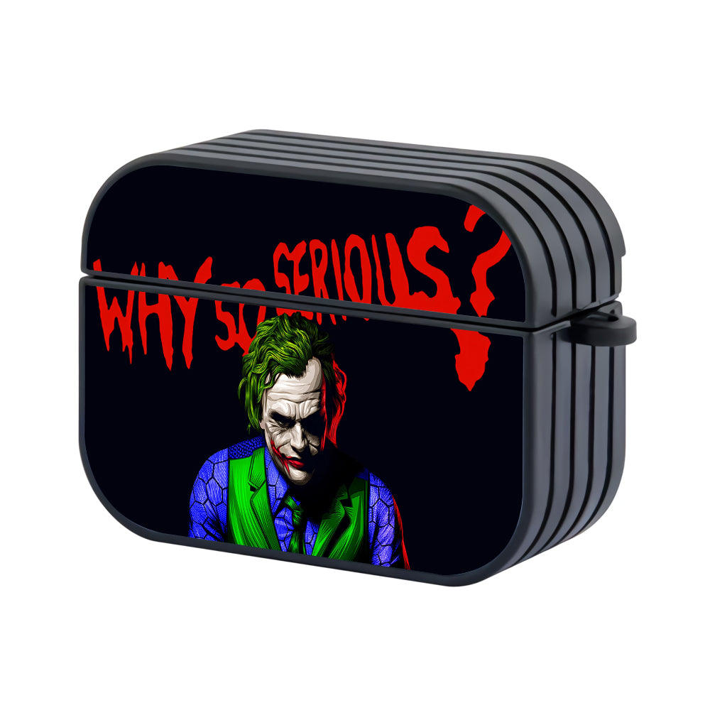 Joker Why So Serious Hard Plastic Case Cover For Apple Airpods Pro