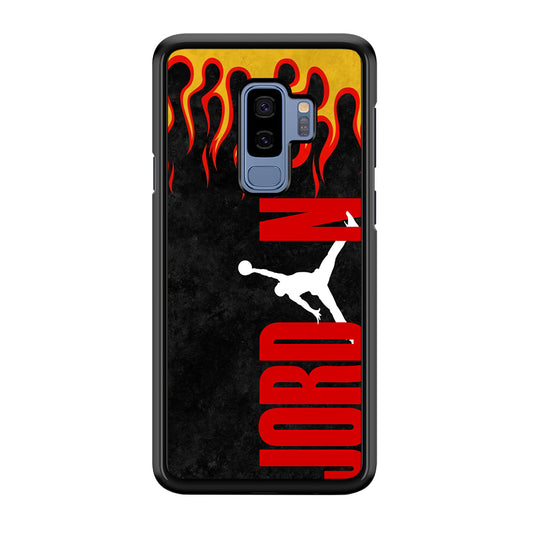 Air Jordan Flame Fire Samsung Galaxy S9 Plus Case