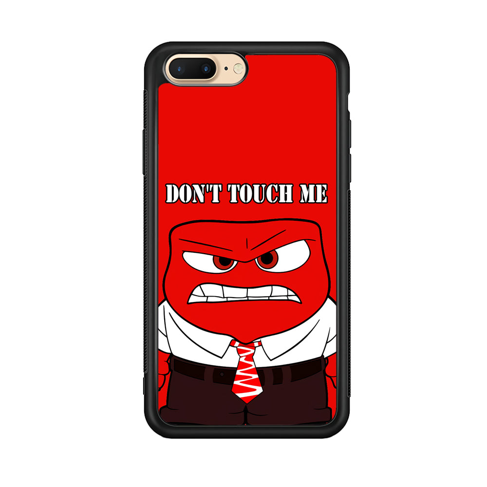 Angry Inside Out Don't Touch Me iPhone 8 Plus Case