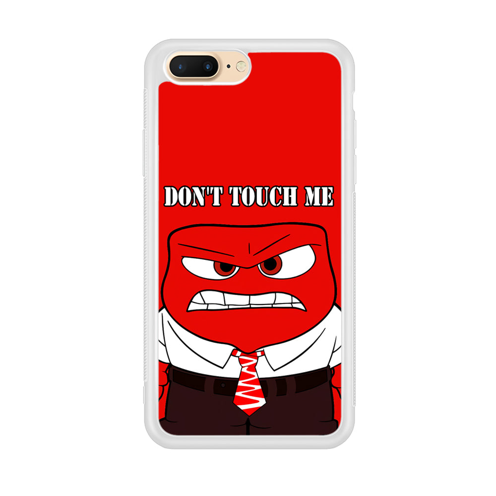 Angry Inside Out Don't Touch Me iPhone 8 Plus Case