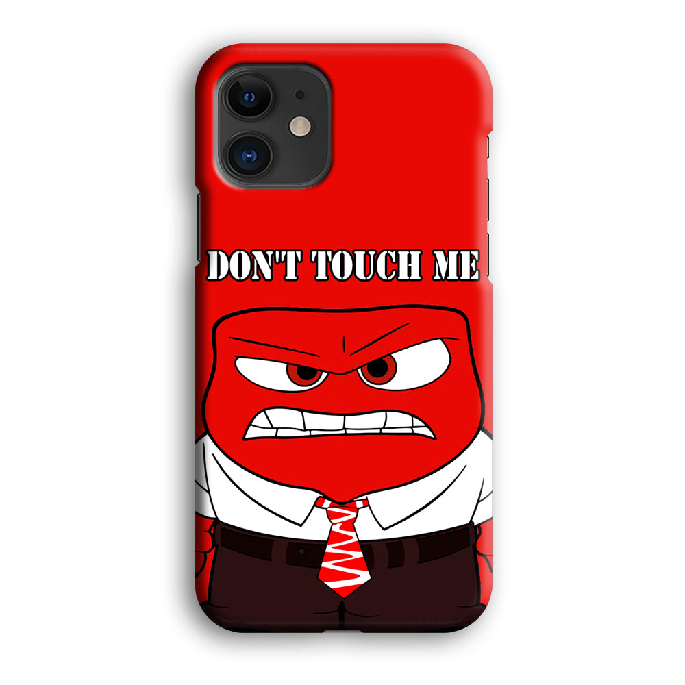 Angry Inside Out Don't Touch Me iPhone 12 Case