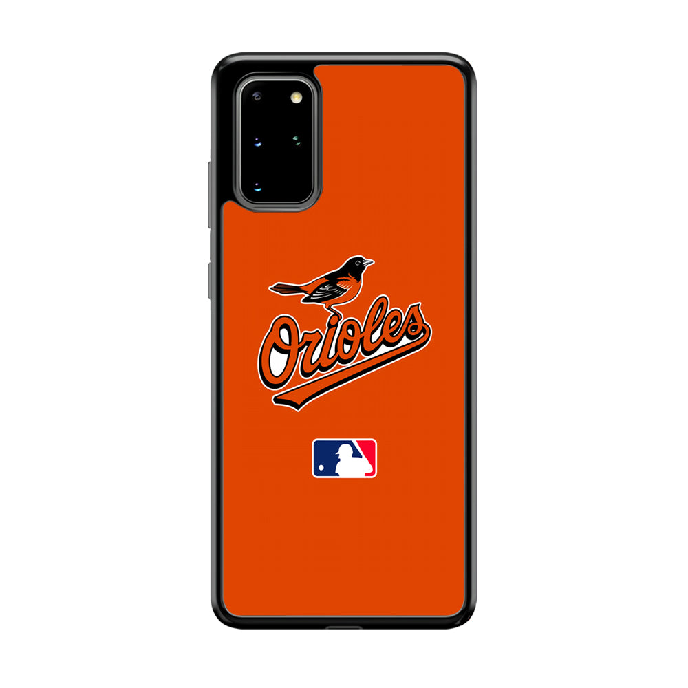 Baltimore Orioles MLB Team Samsung Galaxy S20 Plus Case