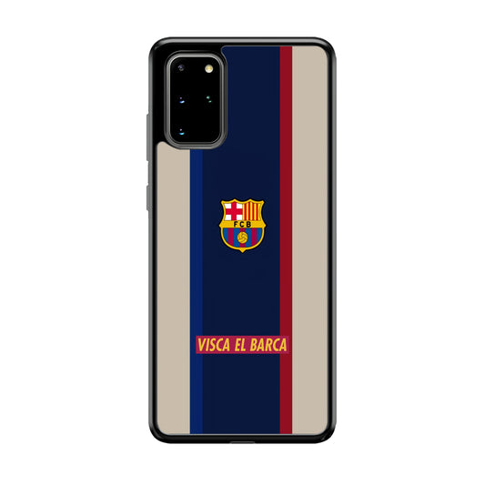 Barcelona Visca El Barca Samsung Galaxy S20 Plus Case