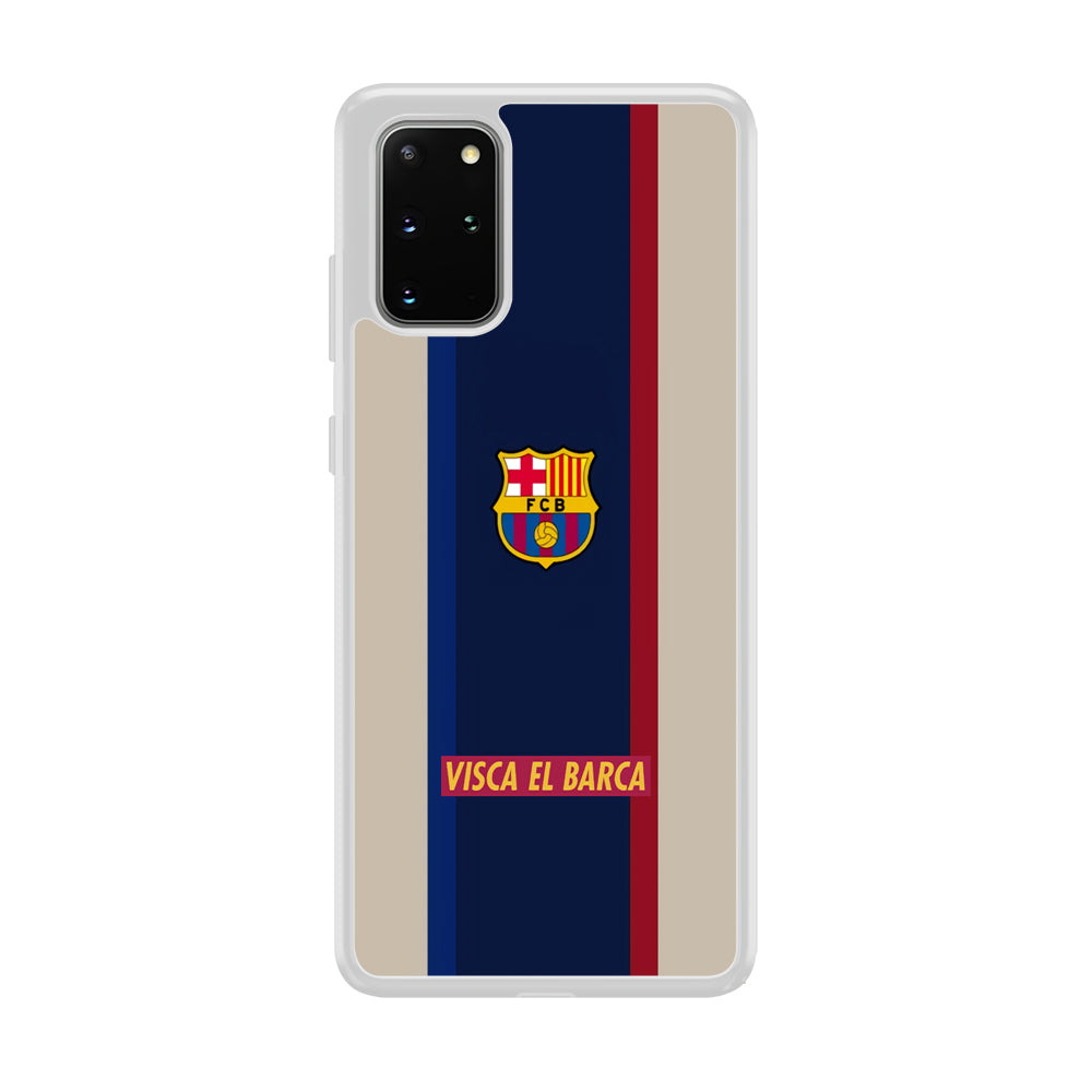 Barcelona Visca El Barca Samsung Galaxy S20 Plus Case