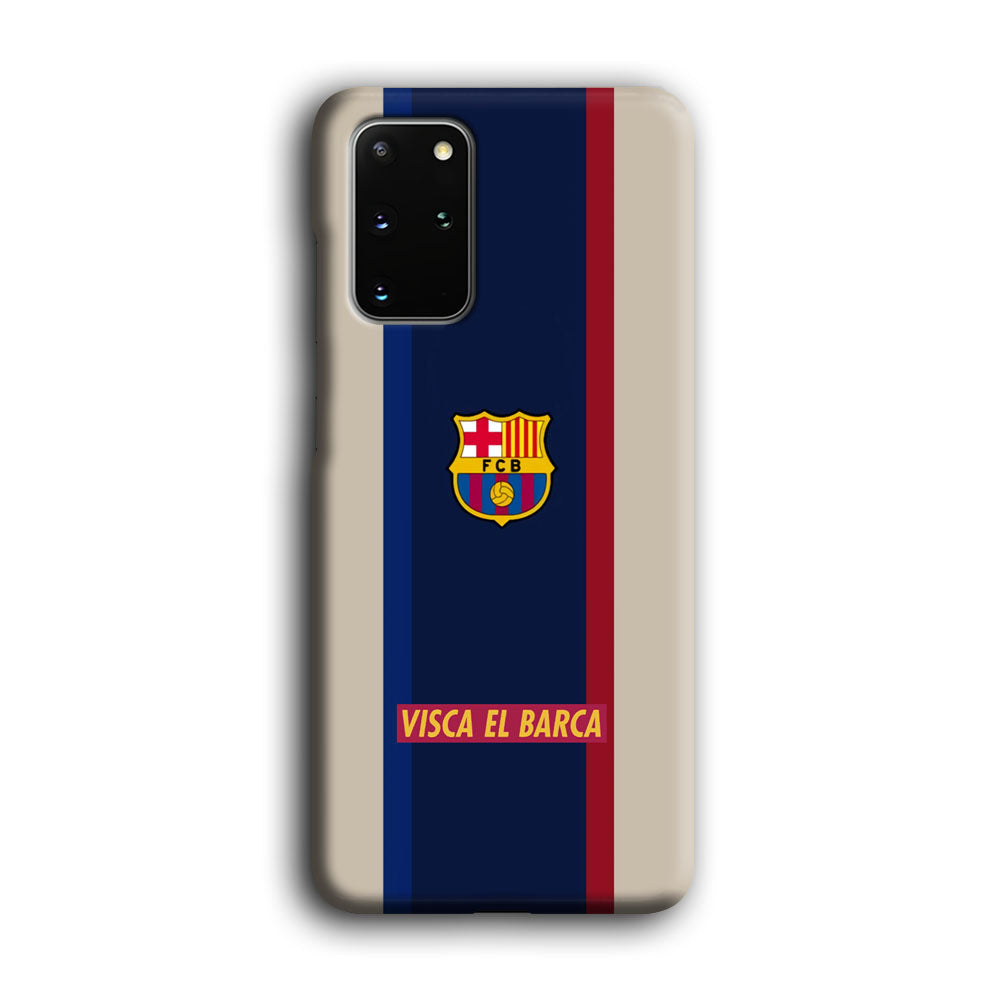 Barcelona Visca El Barca Samsung Galaxy S20 Plus Case