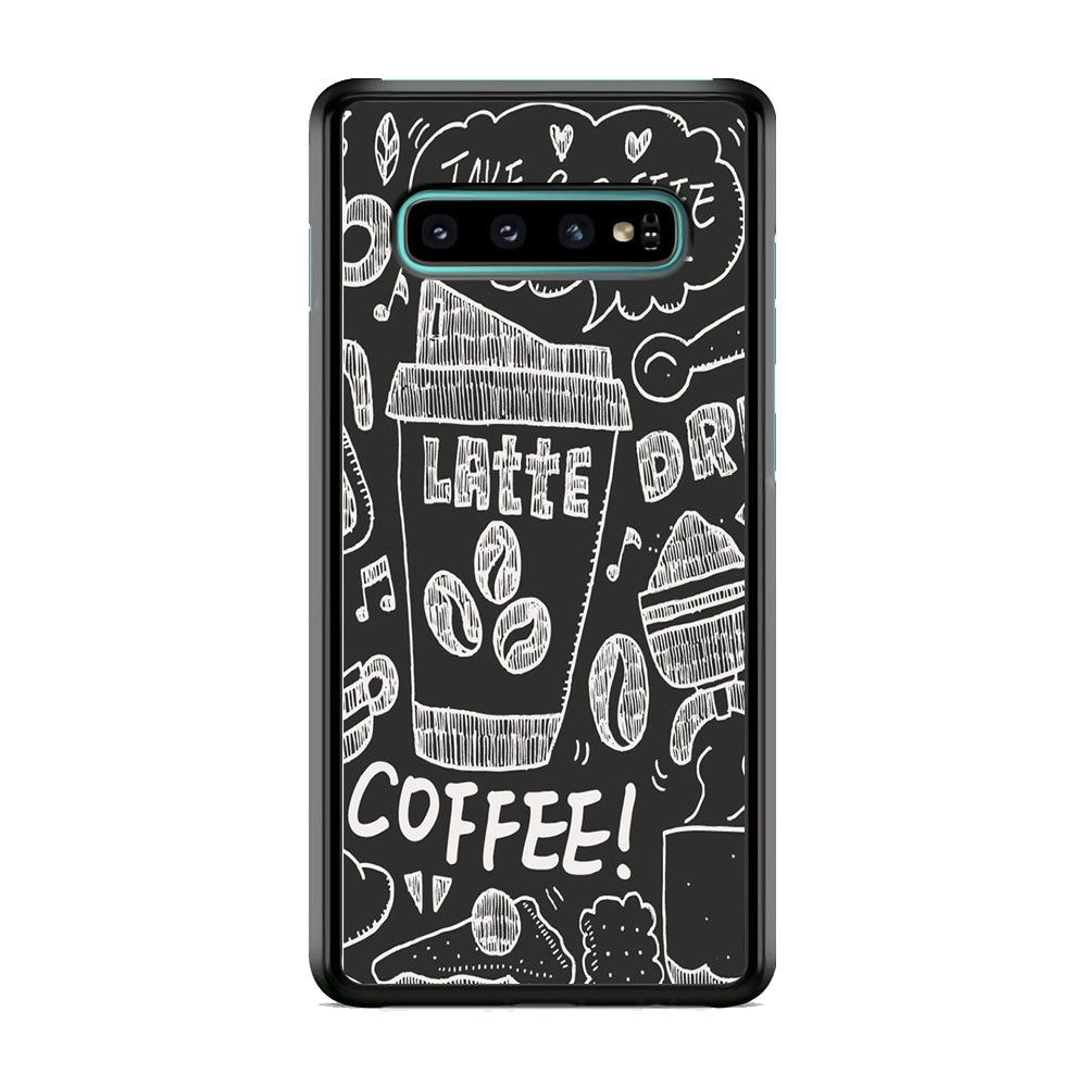 Doodle Coffee Latte Chalk Art Samsung Galaxy S10 Plus Case