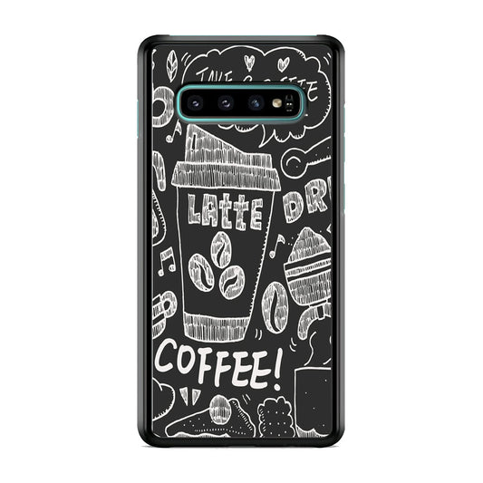 Doodle Coffee Latte Chalk Art Samsung Galaxy S10 Plus Case