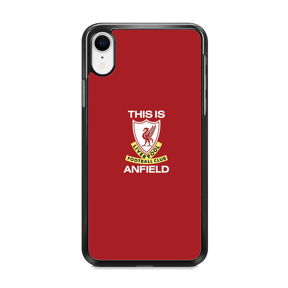 FC Liverpool This Is Anfield iPhone XR Case