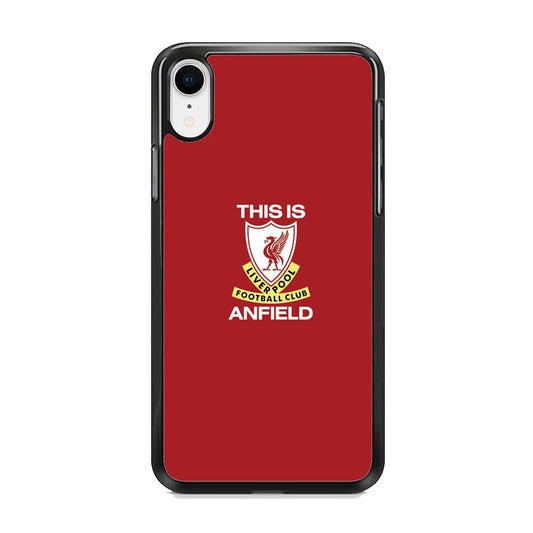 FC Liverpool This Is Anfield iPhone XR Case