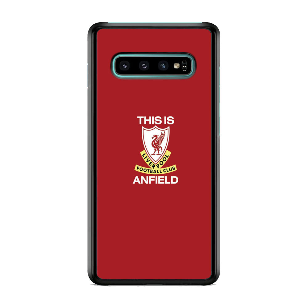 FC Liverpool This Is Anfield Samsung Galaxy S10 Case