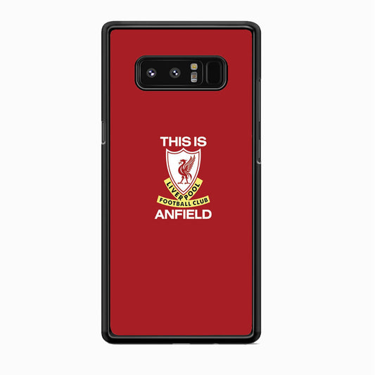FC Liverpool This Is Anfield Samsung Galaxy Note 8 Case