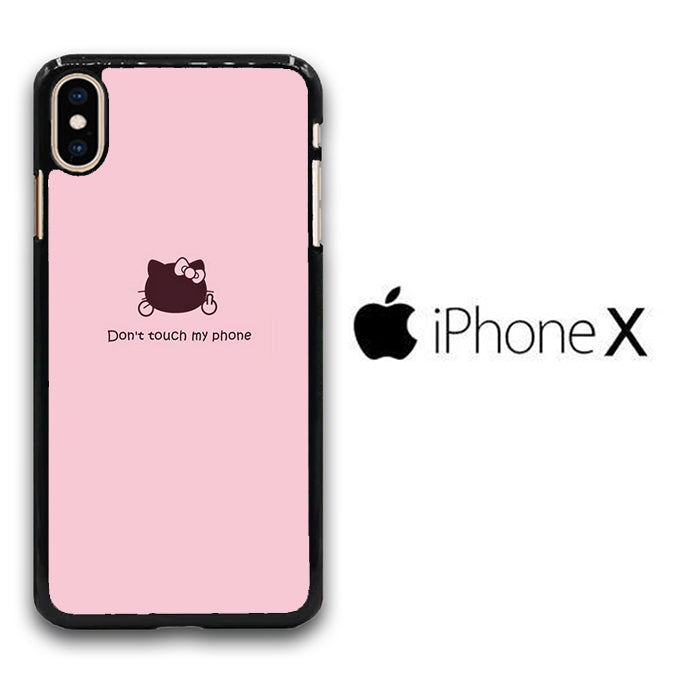 Hello Kitty Don't Touch My Phone iPhone X Case
