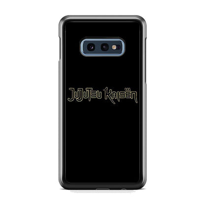 Jujutsu Kaisen Logo Black Gold Samsung Galaxy 10e Case - ezzyst