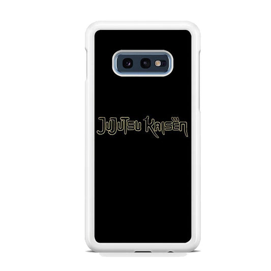 Jujutsu Kaisen Logo Black Gold Samsung Galaxy 10e Case - ezzyst