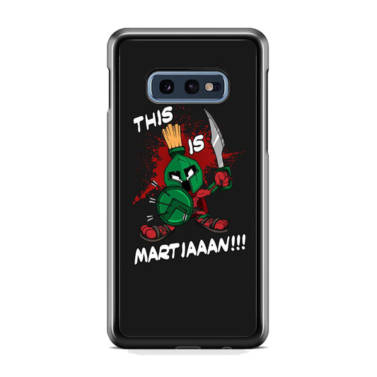 Marvin The Martian This Is Spartan Meme Samsung Galaxy 10e Case