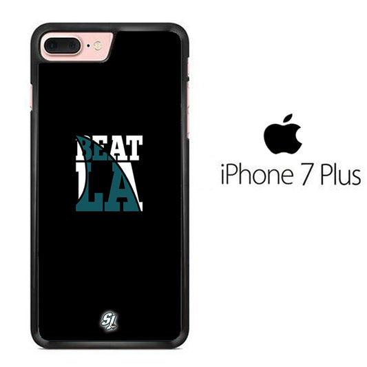 NHL San Joe Sharks Beat LA iPhone 7 Plus Case