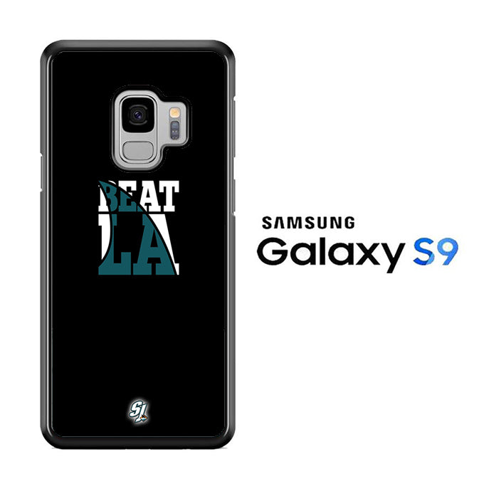 NHL San Joe Sharks Beat LA Samsung Galaxy S9 Case