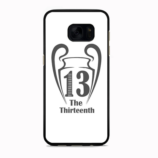 Real Mardrid The Thirteenth Winner Samsung Galaxy S7 Edge Case
