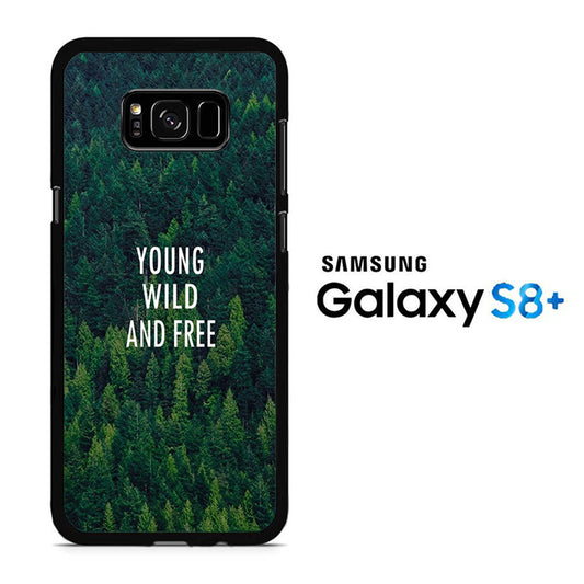 Young Wild Samsung Galaxy S8 Plus Case